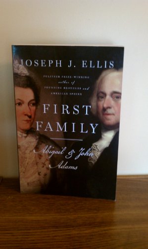 Beispielbild fr First Family Abigail & John Adams zum Verkauf von Better World Books: West