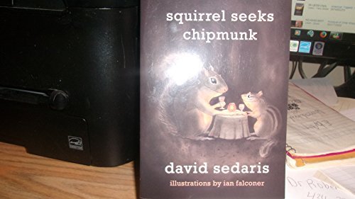 Imagen de archivo de Squirrel Seeks Chipmunk a la venta por Better World Books