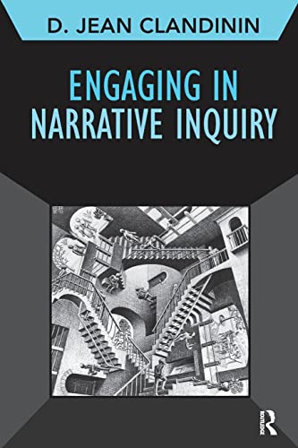 Stock image for Engaging in Narrative Inquiry (Volume 9) (Developing Qualitative Inquiry) for sale by BooksRun
