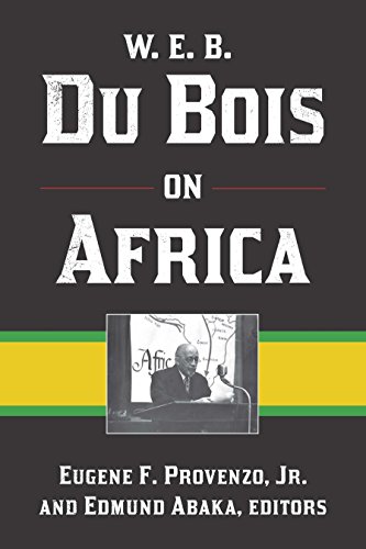 9781611321807: W. E. B. Du Bois on Africa