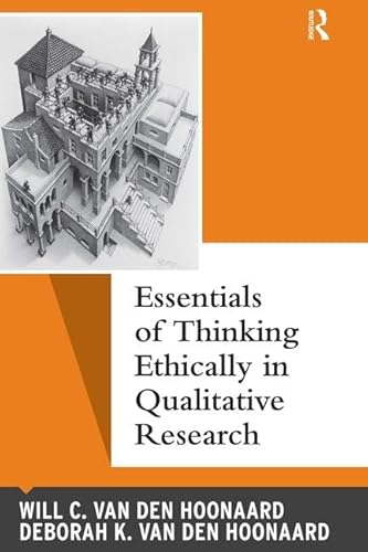 Stock image for Essentials of Thinking Ethically in Qualitative Research (Qualitative Essentials Series) for sale by WorldofBooks