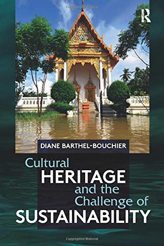 Beispielbild fr Cultural Heritage and the Challenge of Sustainability zum Verkauf von BooksRun