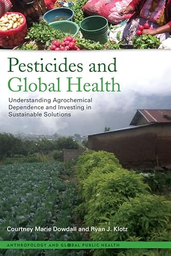 Beispielbild fr Pesticides and Global Health zum Verkauf von Blackwell's