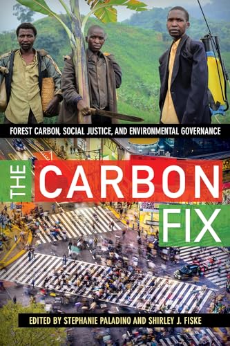 Imagen de archivo de The Carbon Fix a la venta por Books-R-Keen