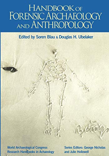 9781611327939: Handbook of Forensic Anthropology and Archaeology (WAC Research Handbooks in Archaeology)