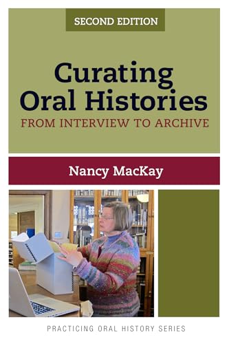 Beispielbild fr Curating Oral Histories zum Verkauf von Blackwell's