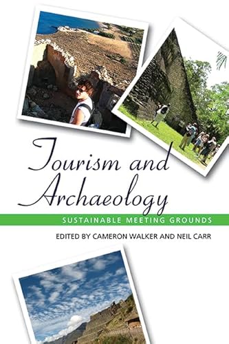 Beispielbild fr Tourism and Archaeology zum Verkauf von Blackwell's