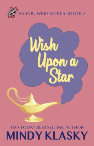 Beispielbild fr Wish Upon a Star (As You Wish Series) zum Verkauf von HPB-Diamond
