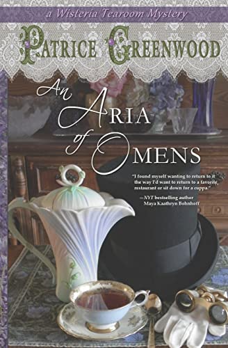 Stock image for An Aria of Omens (Wisteria Tearoom Mysteries) (Volume 3) for sale by SecondSale