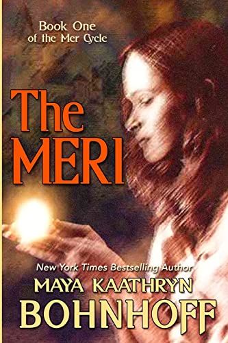 9781611386141: The Meri (The Mer Cycle)