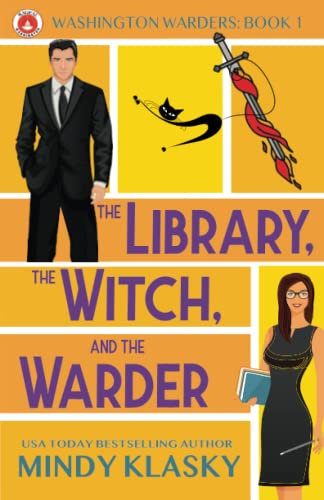 Beispielbild fr The Library, the Witch, and the Warder : Book 1 of Washington Warders zum Verkauf von Better World Books