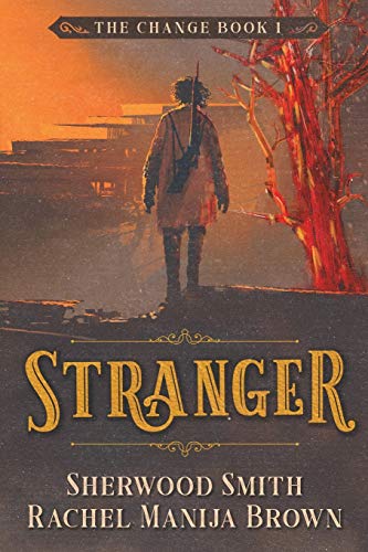 Beispielbild fr Stranger : Book 1 of the Change zum Verkauf von Better World Books