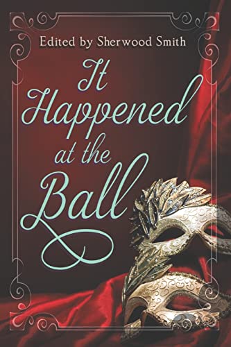 Stock image for It Happened at the Ball for sale by Lucky's Textbooks