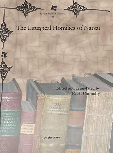 Beispielbild fr The Liturgical Homilies of Narsai zum Verkauf von Ria Christie Collections