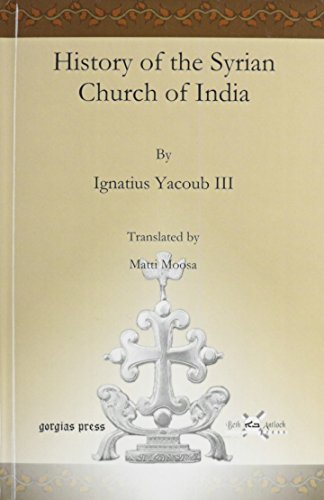 9781611436808: History of the Syrian Church of India
