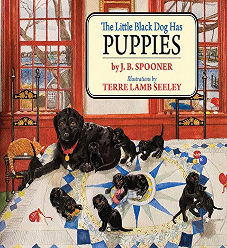 Beispielbild fr The Little Black Dog Has Puppies (Little Black Dog Series) zum Verkauf von ZBK Books
