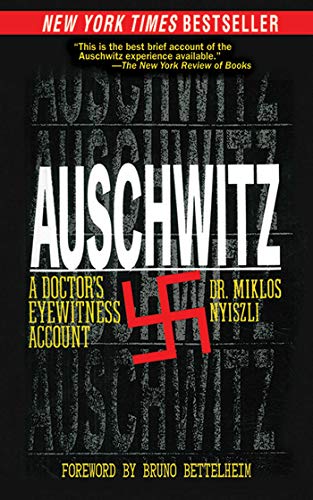 9781611450118: Auschwitz: A Doctor's Eyewitness Account