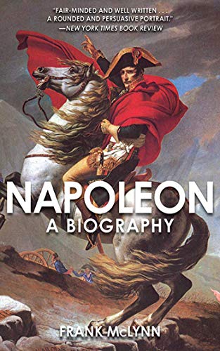 9781611450378: Napoleon: A Biography