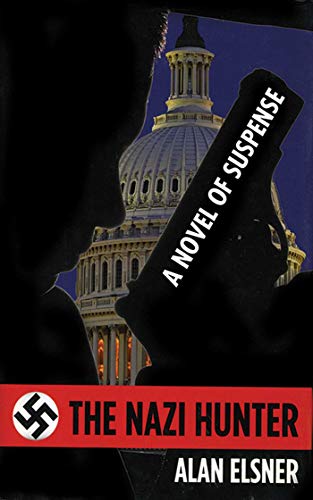 Beispielbild fr The Nazi Hunter: A Novel of Suspense zum Verkauf von More Than Words