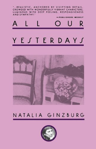 All Our Yesterdays (9781611450743) by Ginzburg