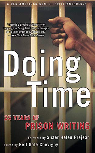 Imagen de archivo de Doing Time: 25 Years of Prison Writing a la venta por Revaluation Books