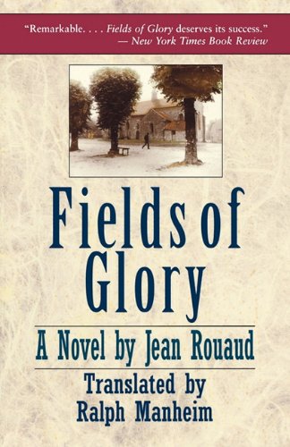 Fields of Glory (9781611451535) by Rouaud, Jean