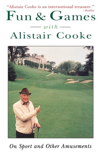 9781611451559: Fun & Games with Alistair Cooke