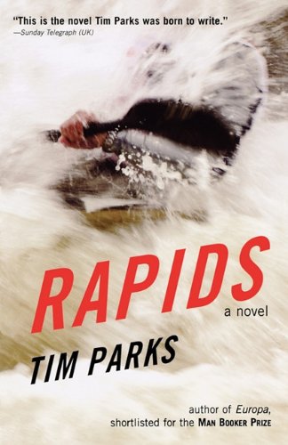 9781611452129: Rapids: A Novel