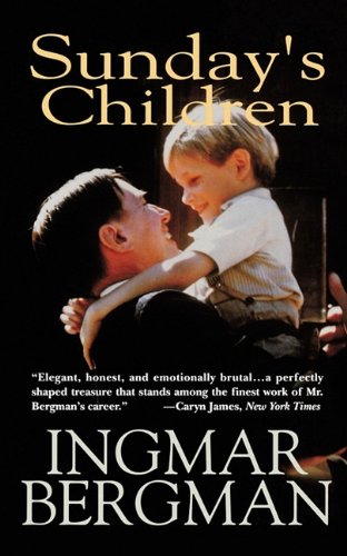 Sunday's Children (9781611452334) by Bergman, Ingmar