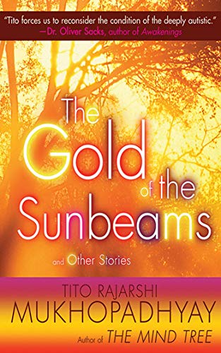 Beispielbild fr The Gold of the Sunbeams : And Other Stories zum Verkauf von Better World Books