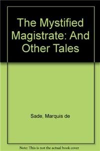 9781611452679: The Mystified Magistrate: And Other Tales