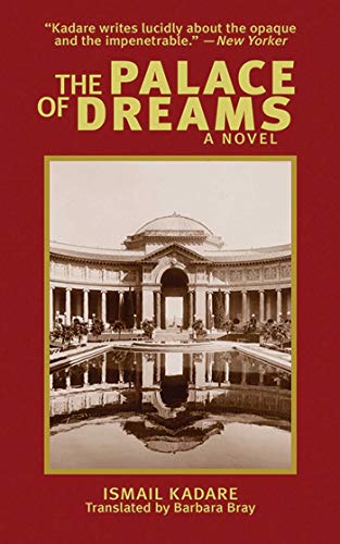 9781611453270: The Palace of Dreams: A Novel (Arcade Classics)