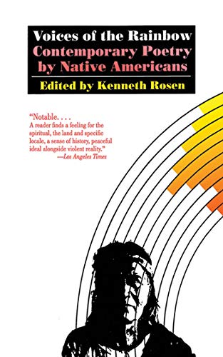 Beispielbild fr Voices of the Rainbow: Contemporary Poetry by Native Americans zum Verkauf von ThriftBooks-Atlanta