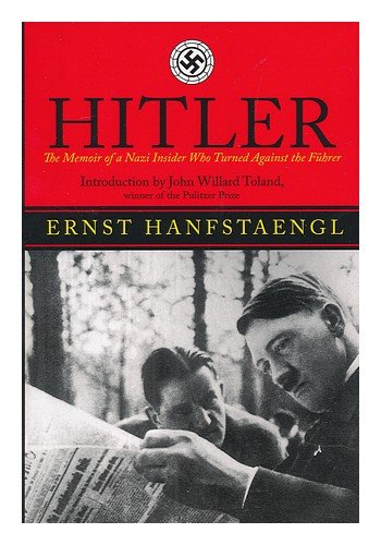 Stock image for Hitler: The Memoir of the Nazi Insider Who Turned Against the Fuhrer for sale by Sawgrass Books & Music