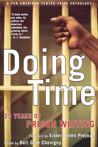 9781611453751: Doing Time: 25 Years of Prison Writing (A PEN American Center Prize Anthology)