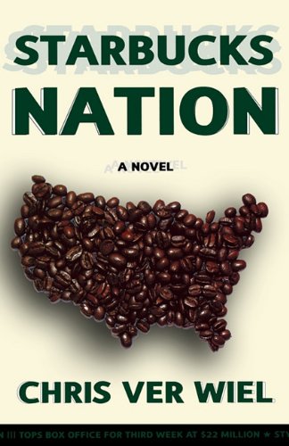 9781611453911: Starbucks Nation