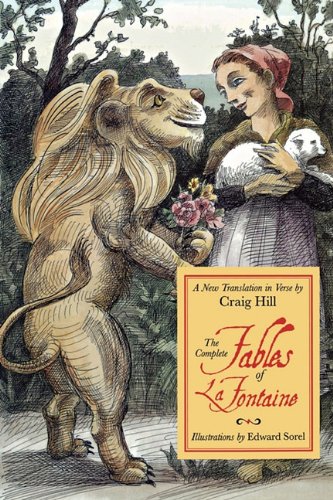 9781611453928: The Complete Fables of La Fontaine: A New Translation in Verse
