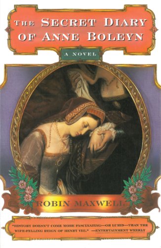 9781611454345: The Secret Diary of Anne Boleyn