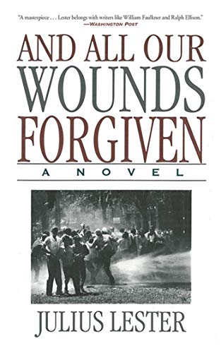 Beispielbild fr And All Our Wounds Forgiven : A Novel zum Verkauf von Better World Books