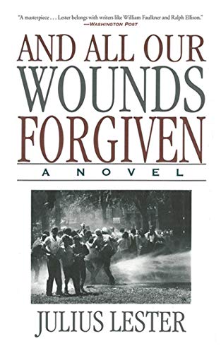 9781611455106: And All Our Wounds Forgiven: A Novel