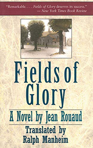 Beispielbild fr Fields of Glory: A Novel zum Verkauf von More Than Words