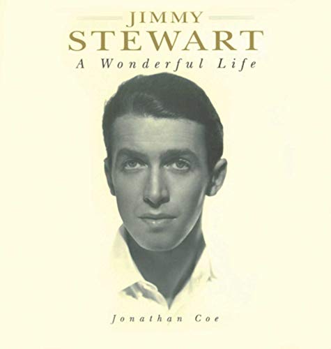 Stock image for Jimmy Stewart : A Wonderful Life for sale by Better World Books: West