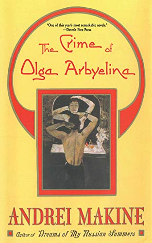 9781611457643: The Crime of Olga Arbyelina