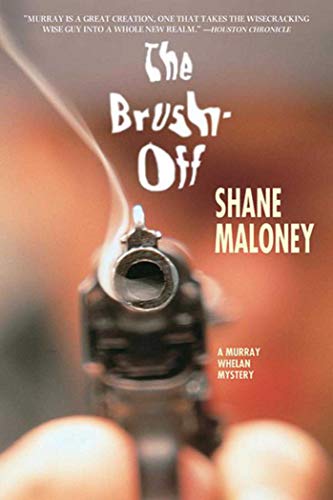 Beispielbild fr The Brush-Off: A Murray Whelan Mystery zum Verkauf von Book Outpost