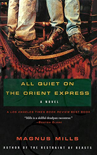 Imagen de archivo de All Quiet on the Orient Express: A Novel a la venta por SecondSale