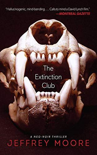 Beispielbild fr The Extinction Club : A Neo-Noir Thriller zum Verkauf von Better World Books