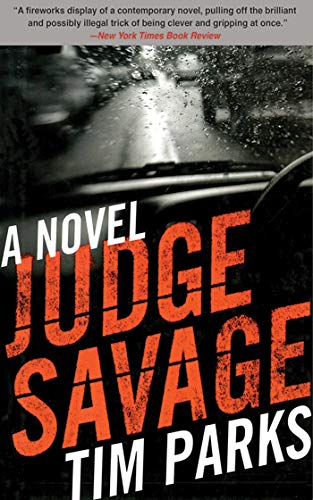 Beispielbild fr Judge Savage: A Novel zum Verkauf von Book Outpost