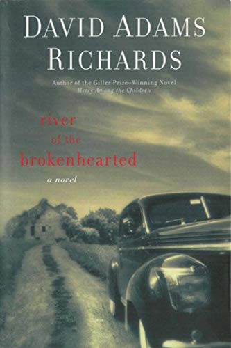 Imagen de archivo de River of the Brokenhearted: A Novel a la venta por Discover Books