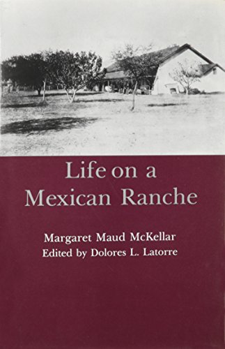 Stock image for LIFE ON A MEXICAN RANCHE Format: Hardcover for sale by INDOO