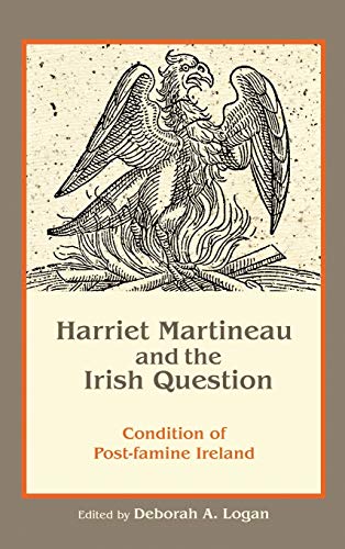 Stock image for Harriet Martineau and the Irish Question: Condition of Post-famine Ireland for sale by Wizard Books